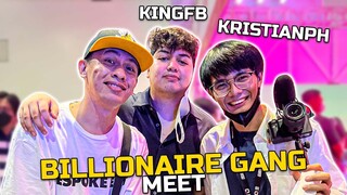 BILLIONAIRE GANG MEET @King FB @Kristian PH  sa CONQUEST2022