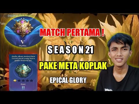 DETIK DETIK RESET SEASON - MATCH PERTAMA MLBB SEASON 21 TIER EPICAL GLORY - ArGadinata GaminG