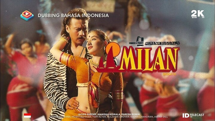 Milan (1994) Dub Bahasa Indonesia [HDRip Master] tapclips Full Movie