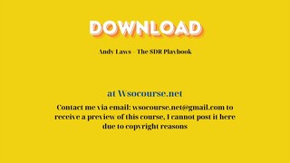 Andy Laws – The SDR Playbook – Free Download Courses