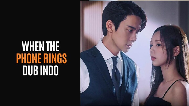 WHEN THE PHONE RINGS | DUB ID