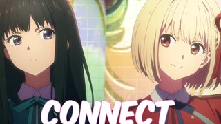 [Lycoris Recoil / OP thay thế] Mơ về "Connect" 11 năm trước