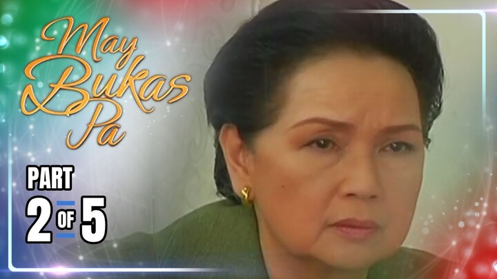 May Bukas Pa | Episode 50 (2/5) | June 21, 2024