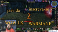 Arena 2x2  world of warcraft LK  - warmane