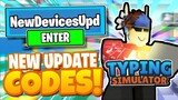 ALL NEW *NEW DEVICES* UPDATE OP CODES! Roblox Typing Simulator