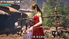 BTTH SEASON 5 EPISODE 69 SUB INDO - Xiao Yan Menemukan Jejak Istana Jiwa