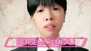 BERSEMI KEMBALI