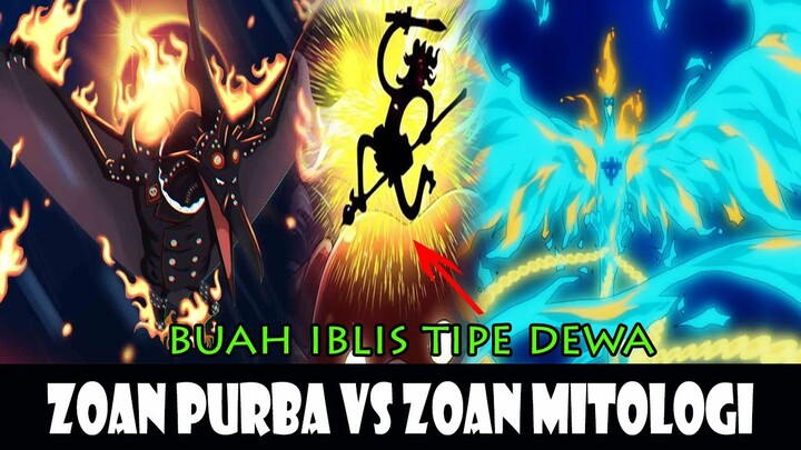 MENGENAL LEBIH JAUH BUAH IBLIS MYTHICAL ZOAN & ANCIENT ZOAN ONE PIECE