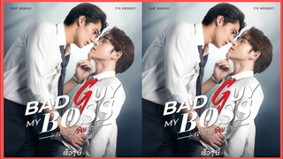 BL - SERIES : TH🇹🇭 : Bad Guy My Boss - เจ้านายร้ายรัก❤📚😈 || NING NING | 02