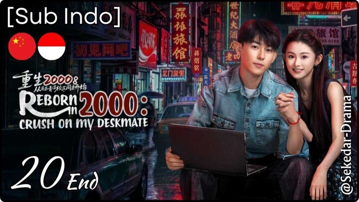 Reborn.in.2000.Crush.on.My.Deskmate.S01E20.WETV.x264.1080p[MkvDrama.net]