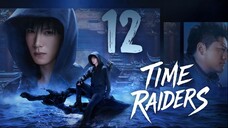 🇨🇳𝔼ℙ12 | TR: Time Attackers (𝟚𝟘𝟚𝟝)[𝔼𝕟𝕘𝕊𝕦𝕓]