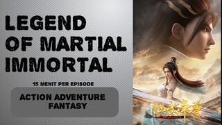 [ LEGEND OF MARTIAL IMMORTAL ] EPISODE 59 SUB INDO