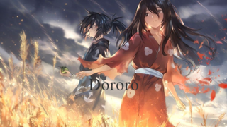 [ Amv Dororo] Chuyện tình quái vật và anh nông dân 😥