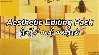 aesthetic editing pack | fonts and audios