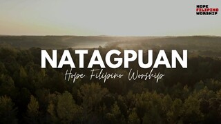 Natagpuan -  Hope Filipino Worship (Official Lyric Video)
