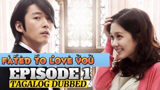 Fated to Love You Episode 1 Tagalog