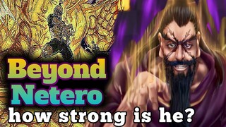 GAANO NGA BA KALAKAS SI BEYOND NETERO? (Tagalog Anime Review) BILIBILI