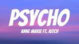 Anne-Marie x Aitch - Psycho (Lyrics)