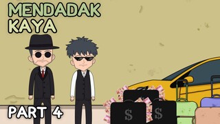 MENDADAK KAYA PART 4 - Animasi Anak Kos