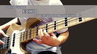 Echo by Elevation Worship (Bass Guide w/TABS)