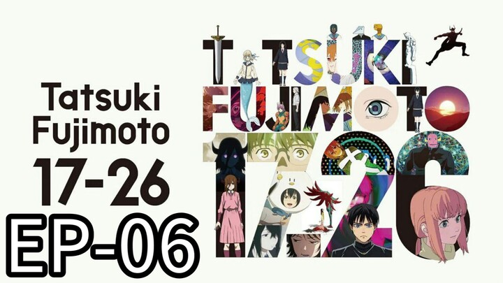 Tatsuki Fujimoto || S1 || EP-06 (HINDI)