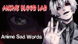Kata kata Sedih - Sad words Anime