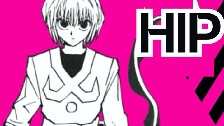 【HXH/MEME】HIP，但是酷拉皮卡