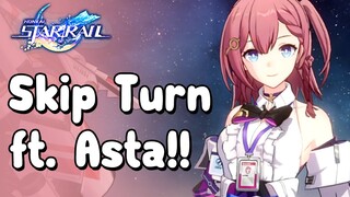 Bisa Membuat Musuh Tidak Dapat Giliran Dengan Asta! | Honkai: Star Team Building