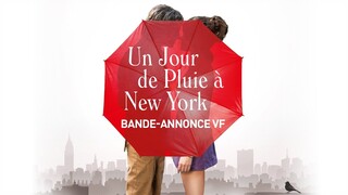 Un jour de pluie à New York - avec Timothée Chalamet, Elle Fanning, Selena Gomez - Bande-annonce VF