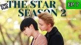 🇲🇲The Star S2 (2023) Episode 7 [ENG SUB]