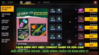 FREE FIRE | CÁCH KIẾM HUY HIỆU YOMOST ĐỂ ĐỔI QUÀ FREE SKIN SÚNG - SKIN BOM KEO - SKIN CHẢO !!!