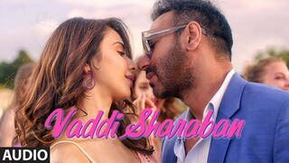 De De Pyaar De Vaddi Sharaban Ajay Devgn Rakul Tabu Sunidhi Navraj Vipin Patwa Kumaar music video