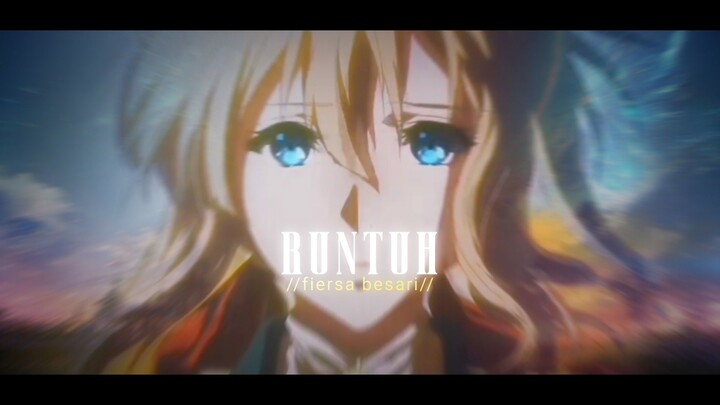 Runtuh - Amv