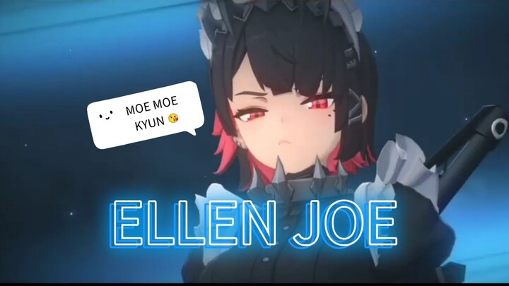 Moe Moe Kyun 🥰😘 Ellen Joe [AMV] - Edit