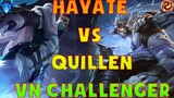 Hayate vs Quillen Jungle | VietNam Challenger | Arena of Valor