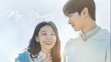 My Youth Eps 1 [sub indo]