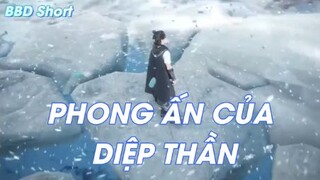 Vạn giới thần chủ Tập 25 - Phong ấn của Diệp Thần!