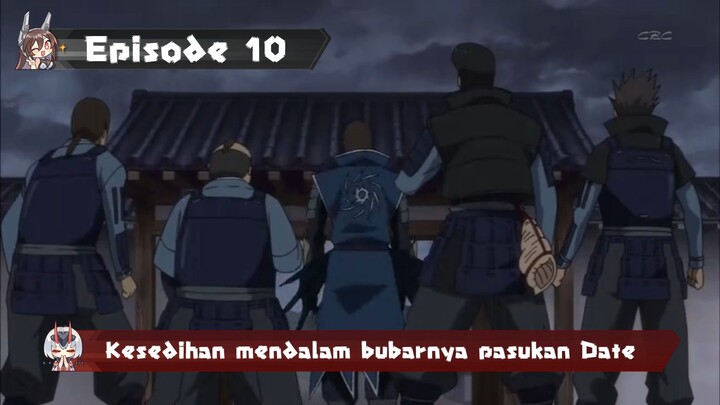 Sengoku Basara - Kesedihan mendalam bubarnya pasukan Date. - episode 10 - Sub indo