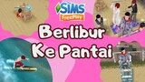 BERLIBUR KE PANTAI, SERU SEKALI. GAME THE SIMS FREEPLAY