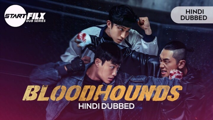 Bloodhounds Season 2 Hindi Dubbed Episode 1