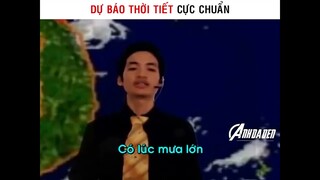 Dự Báo Thời Tiết Cực Chuẩn