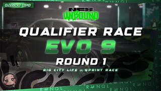 NFS Unbound - Qualifier Race Round 1 - Evo 9