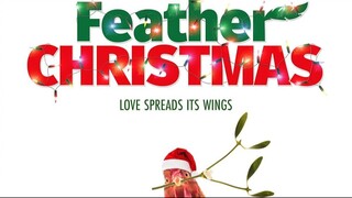 Feather Christmas – SUBTITLE INDONESIA (2024)