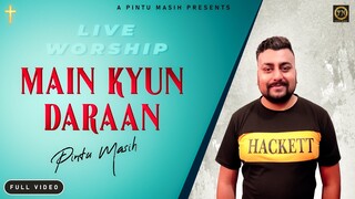 MAIN KYUN DARAAN | #PINTUMASIH | LIVE WORSHIP | 2021