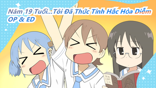 Năm 19 Tuổi...Tôi Đã Thức Tỉnh Hắc Hỏa Diễm| OP -ZZZ / ED -O-O-O-Tình yêu đơn phương-C của Hyadain_A