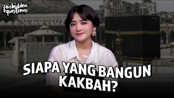 Dibangun Nabi Ibrohim atau Siapa❓ | Forbidden Questions