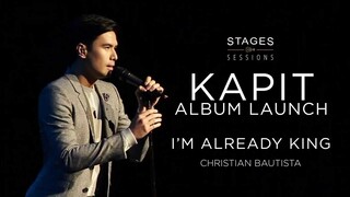 Christian Bautista - "I'm Already King" Live at the Kapit Album Launch