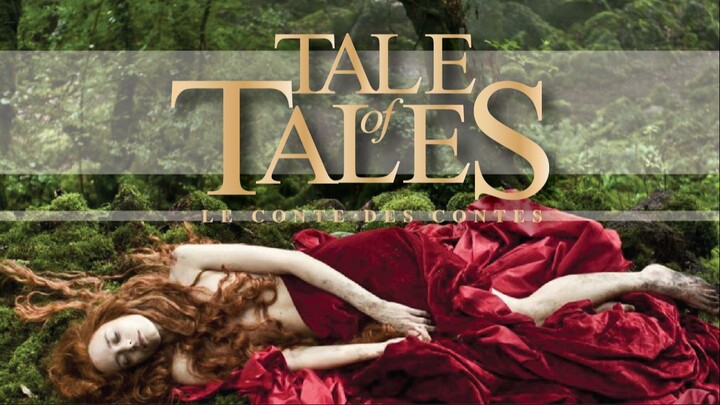 Tale of Tales ตำนานนิทานทมิฬ (2015)