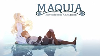 Maquia: When The Promised Flower Blooms