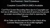 Ezra Firestone Course Smart Ecommerce Download